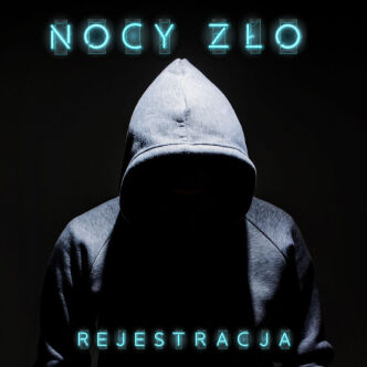 REJESTRACJA "NOCY ZŁO" CD