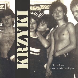 CD KRZYKI - WROCŁAW OSIEMDZIESIĄTE PARA WINO PUNK