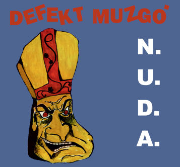 DEFEKT MUZGÓ "N.U.D.A." CD